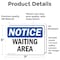 Signmission Waiting Area, 7 in W x Rectangle, Vinyl Decal OS-2PACK-NS-D-57-L-18891 - alternate 4